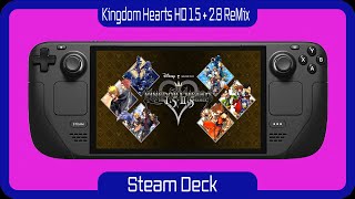 Kingdom Hearts HD 15  28 ReMix Steam Deck Gameplay [upl. by Marla743]