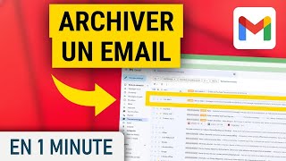 Archiver un email sur Gmail [upl. by Neeuq274]