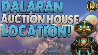 World of Warcraft Dalaran Auction House Location  Where To Find The Auction House Vendor [upl. by Marmawke358]