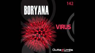 Boryana  Virus Original Mix [upl. by Erastus61]