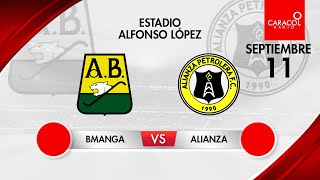 EN VIVO  Atlético Bucaramanga vs Alianza Petrolera  Liga Colombiana por el Fenómeno del Fútbol [upl. by Anomer356]