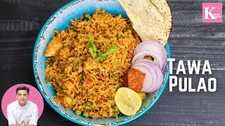 Tawa Pulao Mumbai style Recipe मुंबई स्टाइल तवा पुलाओ की रेसिपी  Chef Kunal Kapur Rice Recipes [upl. by Sirraf196]