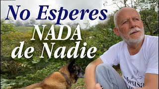 No esperes nada de nadie [upl. by Chee]