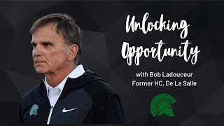 Football legend Bob Ladouceur Head Coach talks culture amp lasting impact of De La Salle football [upl. by Weld291]