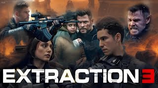 Extraction 3 2025 Movie  Chris HemsworthIdris Eliba  Extraction 3 Full Movie HD Imaginary Facts [upl. by Adnof]