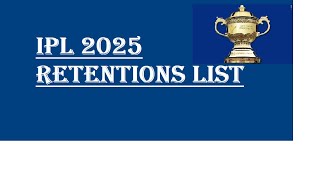 IPL 2025 RETENTIONS LIST WITH PRICE DETAILS  RCB  CSK  MI  SRH  LSG  KKR  DC  RR  KXIP  GT [upl. by Thaine782]