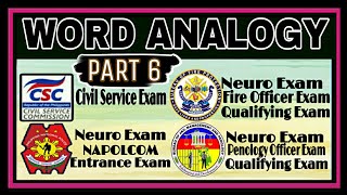 PART 6 WORD ANALOGY  CIVIL SERVICE NEURO FIRE OFFICER PENOLOGY OFFICER amp NAPOLCOM ENTRANCE EXAM [upl. by Eversole682]