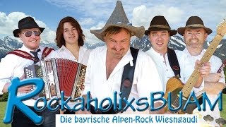 Oktoberfest live  die Rockaholixs Buam live auf der Wiesn [upl. by Artied]