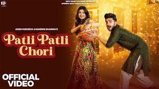 Patli Patli Chori Official Video  Raj Mawar  Ashu Twinkle Ansh Kukreja New Haryanvi Songs 2024 [upl. by Cruickshank]