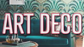 How to Decorate Art Deco [upl. by Uzial]