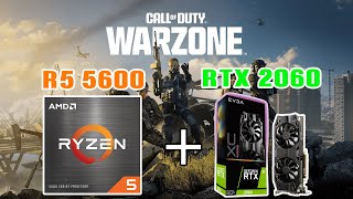 Ryzen 5 5600  RTX 2060 6GB Warzone 3 [upl. by Leahcimnaj113]