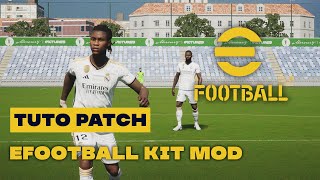 TUTO PATCH  eFootball kit mod 2024   efootball2024 modpes tutopes [upl. by Petes]