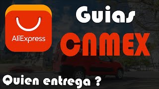 Aliexpres Paqueteria Guia CNMEX cnmex paqueteria guia mexico aliexpress [upl. by Ahcim]