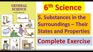 Exercise Substances in the Surroundings Their States and Properties Class 6 Science [upl. by Honig]