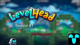 My Levelhead Levels Season 1 [upl. by Mowbray]