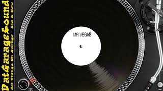 Mr Vegas  Western End B15 Project Remix – ORA 12004 [upl. by Samuele]