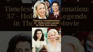 Timeless Transformation 37 Hollywood Legends in Their First Movie [upl. by Macleod]