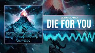 Excision  Die For You ft Akylla Official Audio [upl. by Ardni]