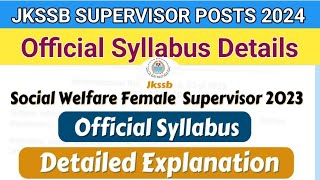 JKSSB Supervisor Official Syllabus 2024 Detailed Official Syllabus for Female Supervisor Exam 2024 [upl. by Allez]