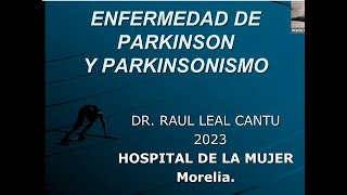 Enfermedad de Parkinson y Parkinsonismo [upl. by Morvin]