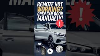 How to Open 2022 MG Car Door Manually If Remote Isn’t Working [upl. by Ahtikal]