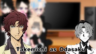 Tokyo Revengers react to Takemichi as Odasaku 11 [upl. by Ewold477]