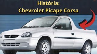 História da Chevrolet Picape Corsa  Foi vendida fora do Mercosul você sabia [upl. by Boarer]