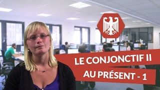 Le conjonctif II au présent part 1  Allemand [upl. by Ennovyhs]