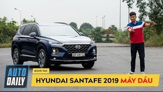 Lái thử và Đánh giá Hyundai SantaFe 2019 máy dầu FULL OPTION giá 1245 tỷ đồng [upl. by Folberth]