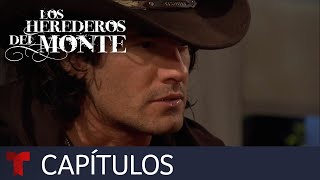 Los Herederos del Monte  Capítulo 110 Completo  Telemundo Novelas [upl. by Eemiaj]