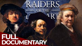 Raiders of the Lost Art  Season 2 Ep 3  The Many Faces of Rembrandt  Free Documentary History [upl. by Culosio]