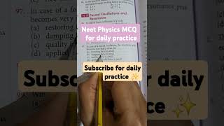 Neet Physics MCQ Neet quiz for daily practice neet physics pw trending viralvideo viralshorts [upl. by Olenka395]