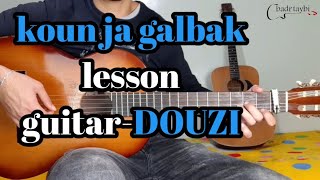 DOUZIlesson loukan ja galbak guitar [upl. by Lamag457]