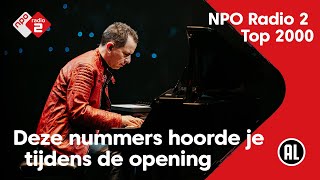 Deze nummers hoorde je tijdens de indrukwekkende Top 2000opening door Bart Arens  NPO Radio 2 [upl. by Kariv82]