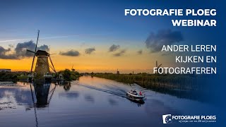 Webinar Anders leren kijken en fotograferen [upl. by Oile821]