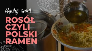 Jak zrobić dobry rosół bez kostki rosołowej  POLSKI RAMEN [upl. by Buffum458]