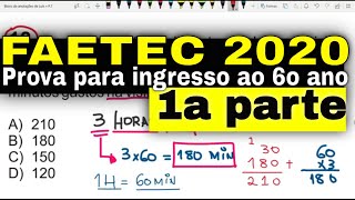 FAETEC 2020 Resolução da Prova para ingresso ao 6o ano 1a parte [upl. by Yance]