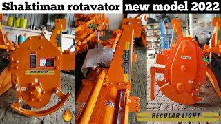 shaktiman rotavator new model 2022  price  regular light  full review  full details  Agritek [upl. by Gnoht]