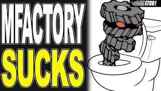 MFactory Sucks [upl. by Habeh]