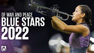 Blue Stars  dci2022  Of War amp Peace [upl. by Ioj]