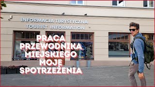 Praca przewodnika moje spostrzeżenia [upl. by Eelano]