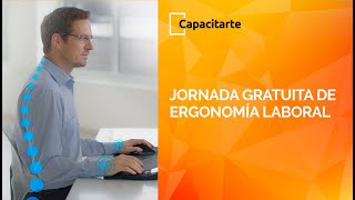 Jornada Gratuita de Ergonomía Laboral [upl. by Basset]