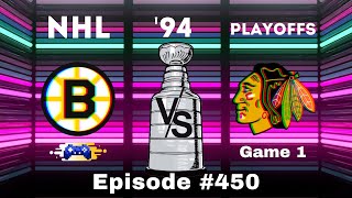 NHL 94 Gameplay — Bruins vs Blackhawks  Episode 450 [upl. by Kerr]