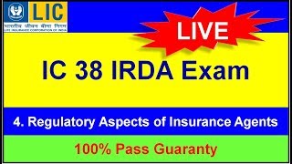 IC 38 IRDA AGENT EXAM NEW 2024  IC38 MOCK TEST ▶️4  LIC REGULATORY ASPECTS OF INSURANCE AGENTS [upl. by Ettevram]