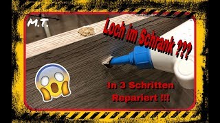 Reparatur Anleitung in 3 Schritten Loch im Schrank ausbessern Einfach selber Machen [upl. by Hayikaz330]