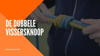 Knopen  Dubbele vissersknoop [upl. by Zumwalt]