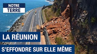 La Réunion menacée par une lente érosion  Effondrement  Documentaire Environnement  AMP [upl. by Eiramnerual]