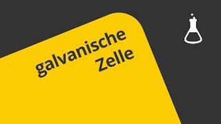 Wie funktioniert die galvanische Zelle  Chemie  Allgemeine und anorganische Chemie [upl. by Aniri]