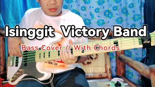 Isinggit Victory Band Bass Cover With Chords [upl. by Mirth]