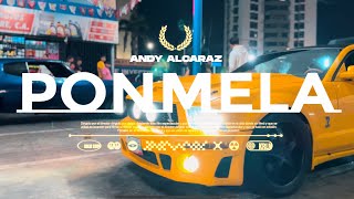 Pónmela  Andy Alcaraz Video Oficial [upl. by Theressa]